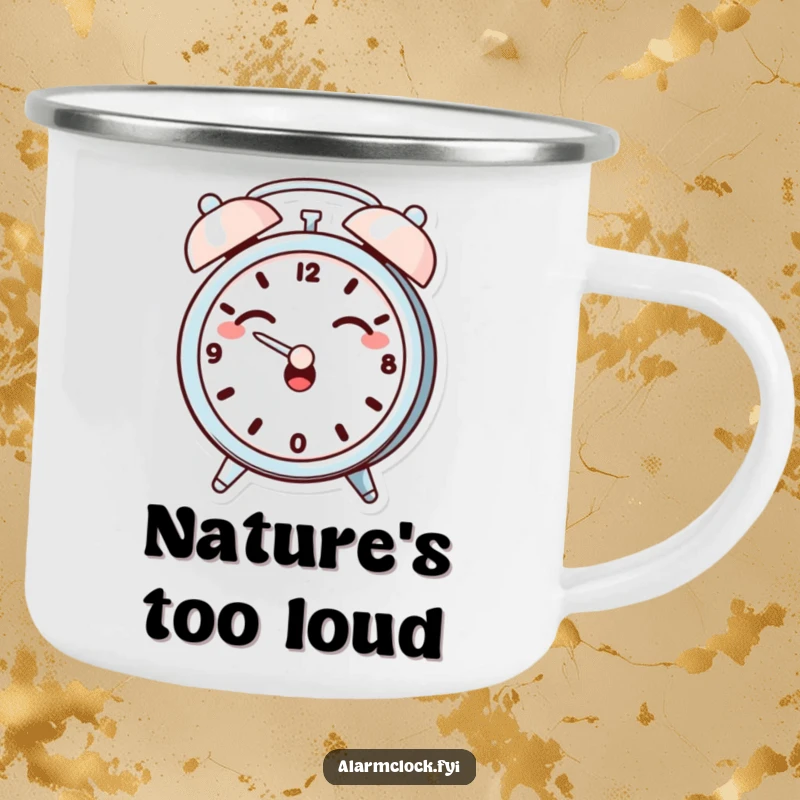 Funny camping mug with a giggling alarm clock character dramatically covering its ears, ideal for humorous outdoor enjoyment.