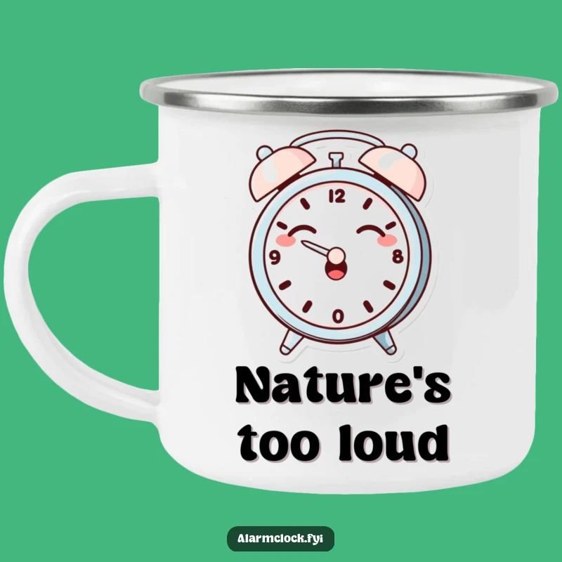 Funny Giggling Camping Mug, Dramatic Clock, Outdoor Humor Gift