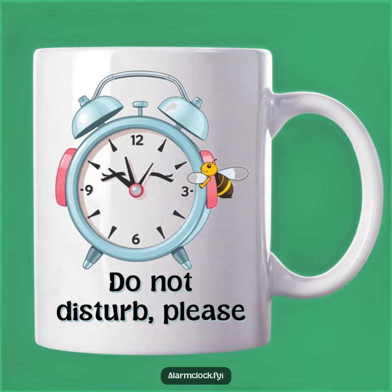 Funny Sleepy Alarm Clock Bee Mug - Hilarious 'Do Not Disturb' Gift for Coffee Lovers