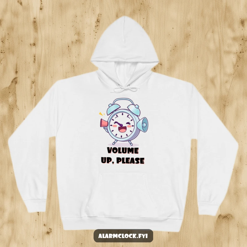 Funny Hoodie: A determined alarm clock shouting greetings through a megaphone, radiating pure enthusiasm.