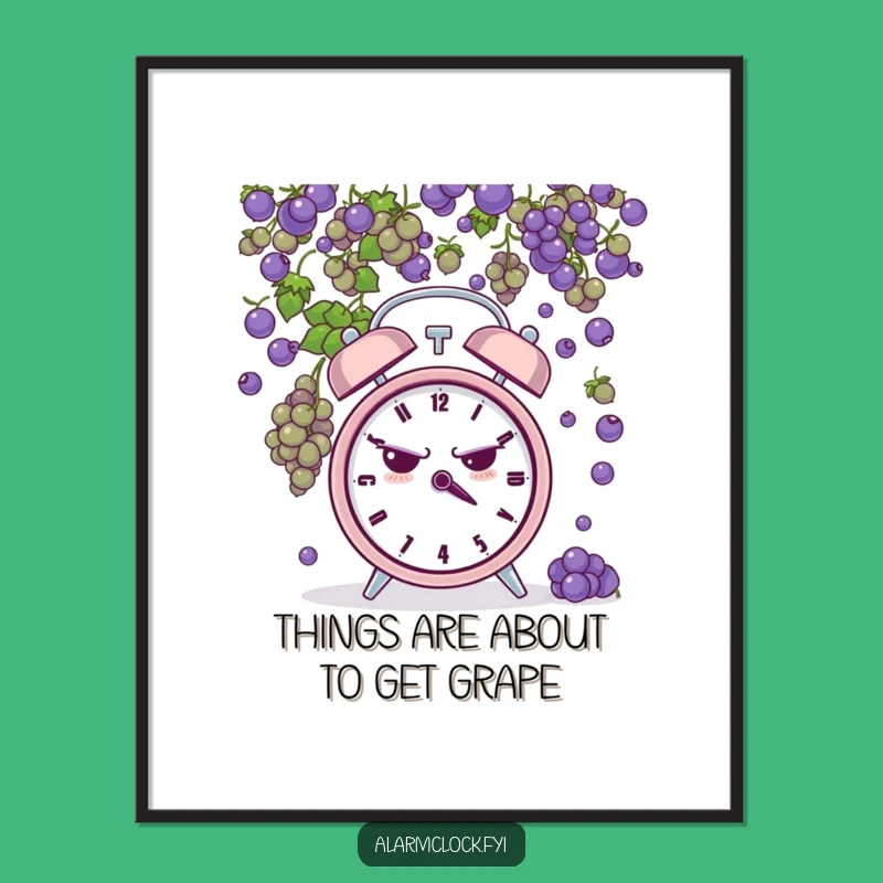 Funny Free Printable Wall Art: Grumpy Clock's Grape Shower - Humorous Downloadable Decor