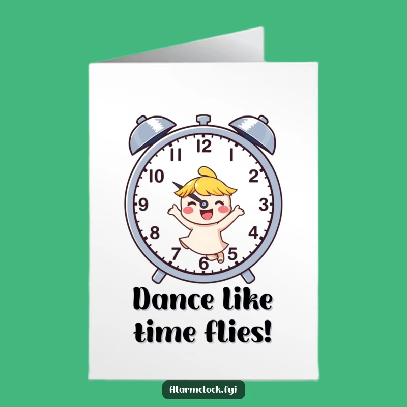 Free Printable Birthday Card Joyful Dancing Character Buzzing Clock Downloadable Gift