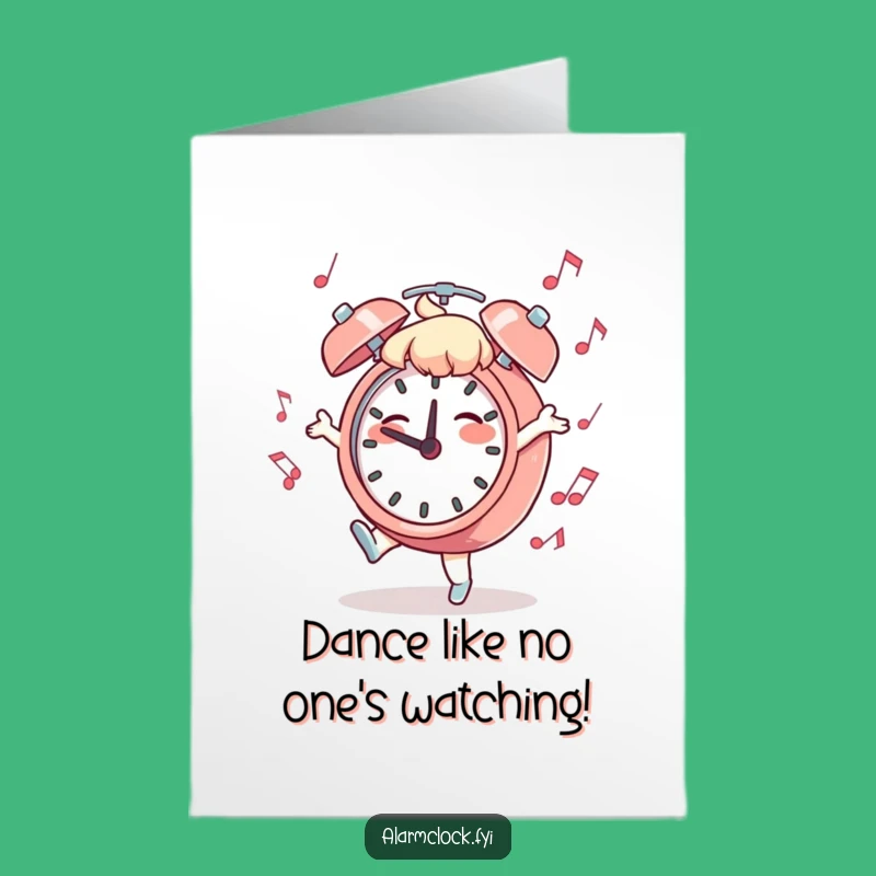 Free Printable Birthday Card: Dancing to the Beat - Funny Alarm Clock Gift