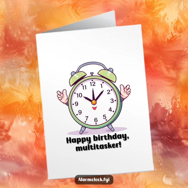 Funny Free Printable Birthday Card: Round alarm clock juggles its own hands, a chaotic time-keeping DIY gift
