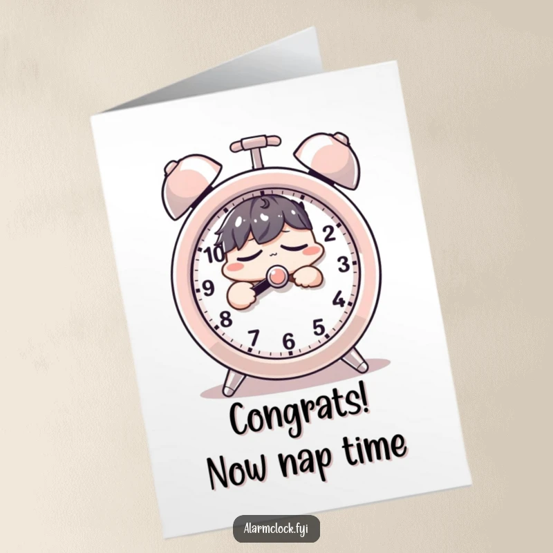 Funny Free Printable Congratulations Card: Sleepy character groggily hitting snooze on a giant alarm clock, celebrating rest.