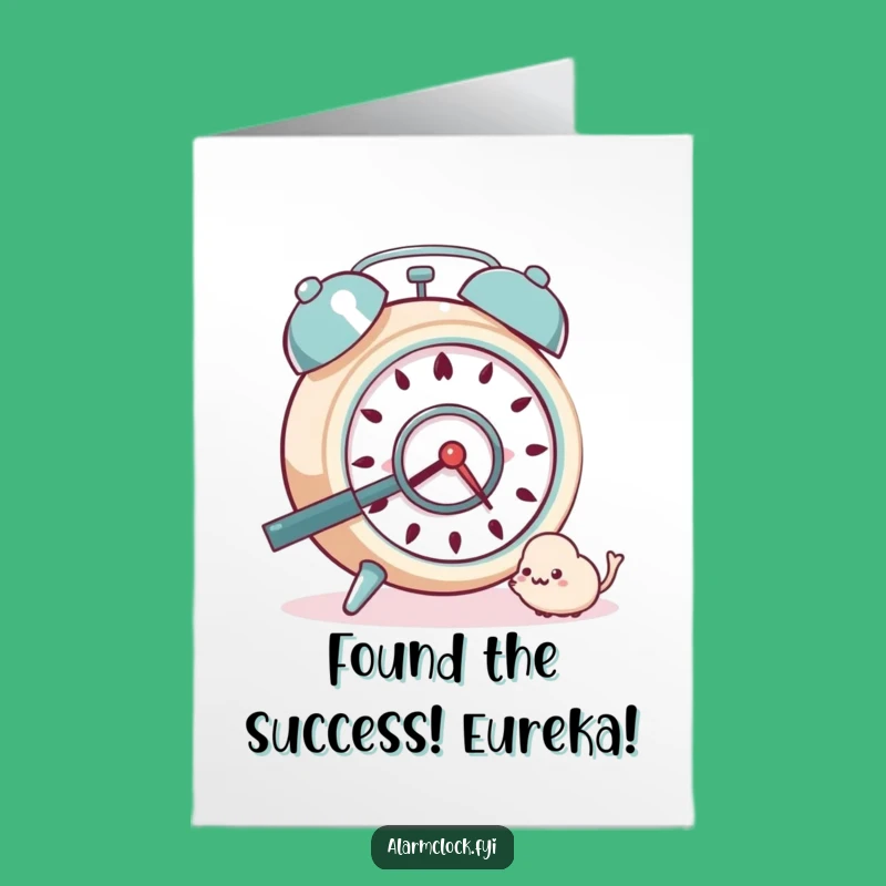 Hilarious Free Printable Congrats Card: Curious Alarm Clock, Sharp Eye Gift