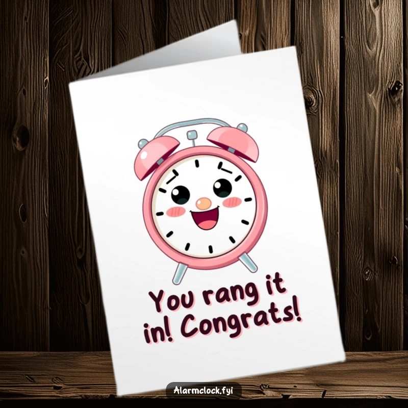 Funny Free Printable Congratulations Card showing an excited alarm clock character ringing loudly and happily.