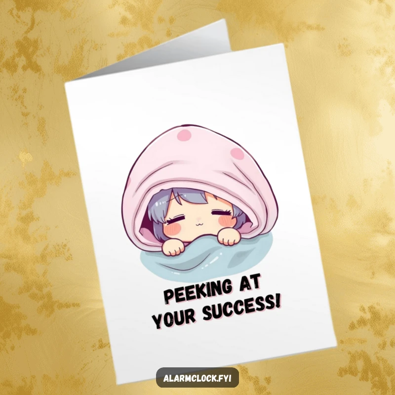 Funny Free Printable Congratulations Card: Character peeking out from blanket, a meme for understated congratulations, downloadable.