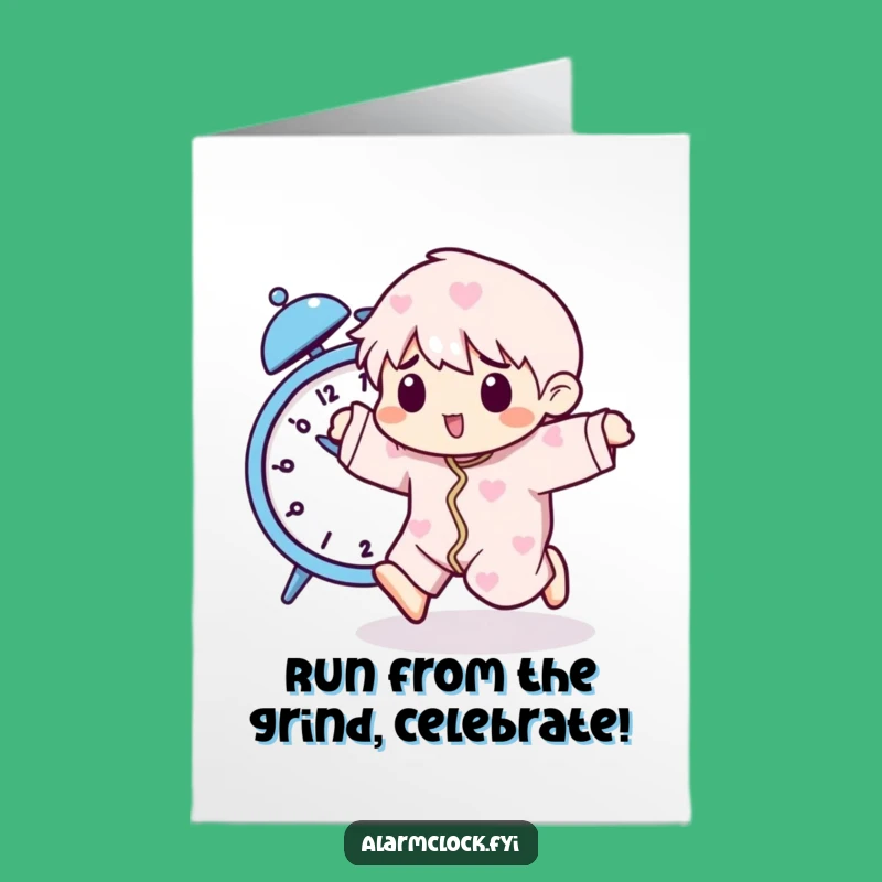 Free Printable Congrats Card: Alarm Clock Escape, Pajama Fun, Funny Downloadable Gift