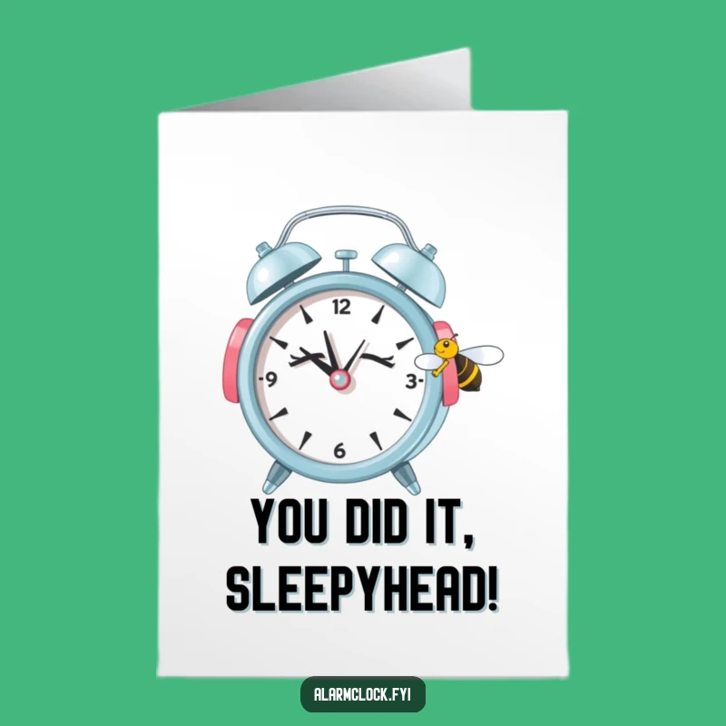 Free Printable Congrats Card: Sleepy Clock's Peaceful Protest - Humorous Downloadable Surprise