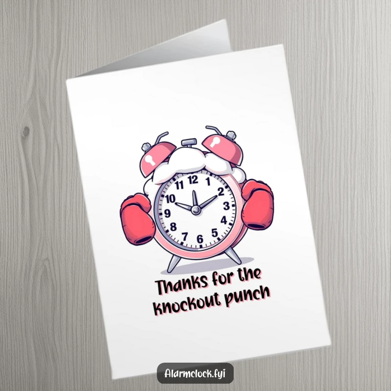 Funny Free Printable Thank You Card: A boxing alarm clock lands a punch, expressing intense gratitude.