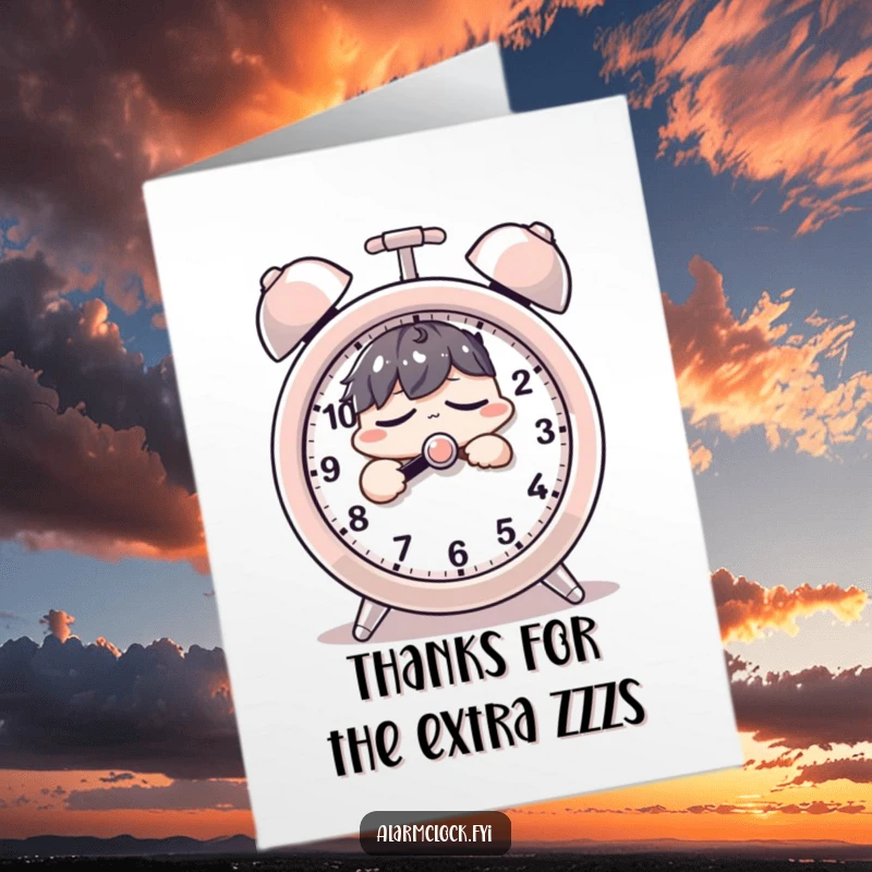 Funny Free Printable Thank You Card: Sleepy character groggily hitting snooze on a big alarm clock, a relatable appreciation.