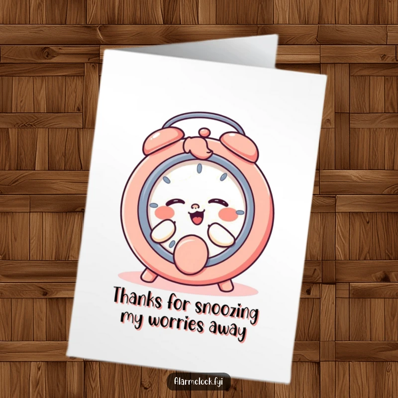 Funny Free Printable Thank You Card: a happy character playfully hits the snooze button, signaling a relaxed thank you.