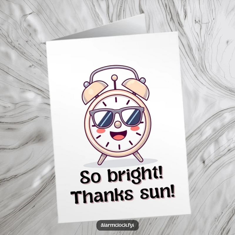 Funny Free Printable Thank You Card featuring a cheerful alarm clock character wearing sunglasses and basking.